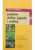 Jadalne dzikie jagody i rośliny
