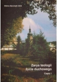 Zarys teologii życia duchowego część 1