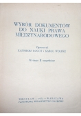 Wybór dokumentów do nauki prawa międzynarodowego