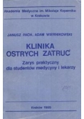 Klinika ostrych zatruć Zarys praktyczny dla studentów medycyny i lekarzy