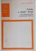 Polska a "biała" Rosja