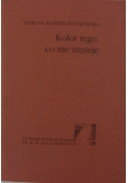 Kolor tego, co nie istnieje