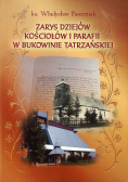 Zarys dziejów kościołów i parafii w Bukowinie Tatrzańskiej
