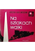 Na szlakach walki