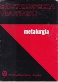 Encyklopedia techniki, metalurgia