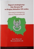 Raport strategiczny Siły Zbrojne RP w drugiej dekadzie XXI wieku