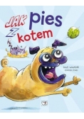 Jak pies z kotem