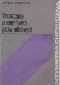 Oczyszczanie przemysłowych gazów odlotowych