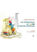 Jak dżdżownica akoliada o muzyce opowiada