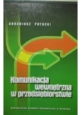 Komunikacja wewnętrzna w przedsiębiorstwie