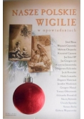 Nasze polskie wigilie w opowiadaniach + CD