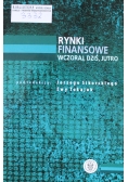 Rynki finansowe wczoraj dziś jutro
