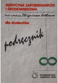 Medycyna zapobiegawcza i środowiskowa