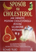 Sposób na cholesterol