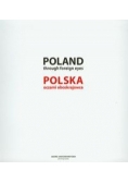 Poland through foreign eyes Polska oczami obcokrajowca