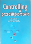 Controlling w przedsiębiorstwie. Koncepcje i instrumenty