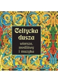 Celtycka dusza +płyta CD