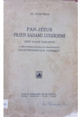 Pan Jezus przed sądami ludzkiemi, 1933 r.