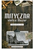 Mityczna stolica Mazur