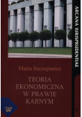 Teoria ekonomiczna w prawie karnym