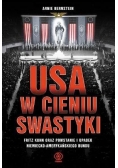 USA w cieniu swastyki