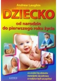 Dziecko od narodzin do pierwszego roku życia