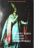 Krótki zarys dziejów diecezji krakowskiej