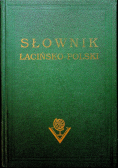 Słownik łacińsko - polski Reprint z 1925 r.
