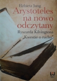 Arystoteles na nowo odczytany