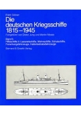 Die deutschen Kriegsschiffe 1815-1945