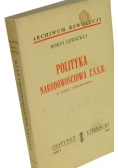 Polityka Narodowościowa Z.S.S.R.