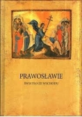 Prawosławie światło ze wschodu