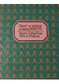 Sport w sztuce polskiej 1945-75
