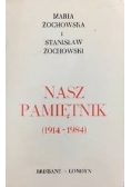 Nasz pamiętnik (1914-1984)