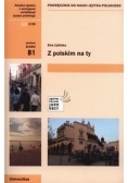 Z polskim na Ty B1 Podręcznik do nauki języka polskiego + CD