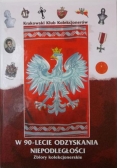 Krakowski Klub Kolekcjonerów w 90-lecie odzyskania niepodległości