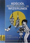 Kościół   komunikacja  wizerunek
