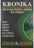 Kronika muzyki popularnej XX wieku