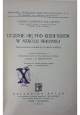 Uczenie się pod kierunkiem w szkole średniej, 1932 r.
