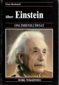 Oni zmienili świat Albert Einstein