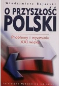 O przyszłość  Polski