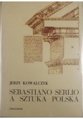 Sebastiano Serlio a sztuka polska