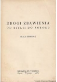 Drogi zbawienia od Biblii do  soboru