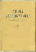 Studia źródłoznawcze. Commentationes V