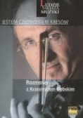 Jestem człowiekiem kresów