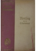 Memling, 1899 r.