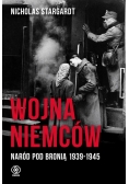 Wojna Niemców. Naród pod bronią 1939-1945