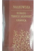 Romans Teresy Hennert, Granica