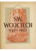 Święty Wojciech 997-1947