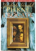 Piękne i bogate